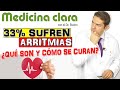 ARRITMIAS  CARDIACAS SÍNTOMAS, DIAGNÓSTICO Y TRATATAMIENTO | Medicina Clara