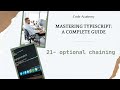 21- optional chaining and other array methods