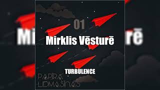 Mirklis Vēsturē - Papīra Lidmašīnas