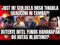 JUST IN! SEN.DELA ROSA TINABLA QUADCOM NI TAMBA?! DUTERTE INTEL FUNDS HAHANAPAN NG BUTAS NI KUTING!?