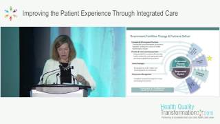 Session 1 - Improving the Patient Experience Through Integrated Care