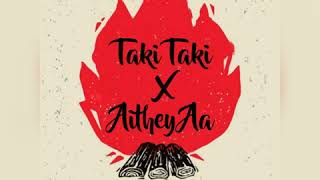 Taki Taki X Aithey Aa (Dance Project #2)