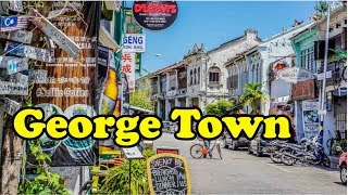 George Town | George Town City Tour | Penang, Malaysia