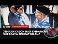 Seorang Jemaah Calon Haji Sempat Hilang di Embarkasi Surabaya | Panggilan Baitullah tvOne