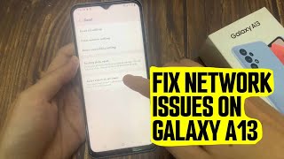 Samsung Galaxy A13: FIX Internet Connection Problems | Fix Network Issues