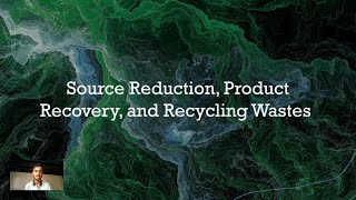 (Source Reduction, Product Recovery and Recycling Wastes)- Waste Management
