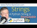 A Python String is Immutable