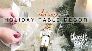 CHRISTMAS TABLE DECOR | THRIFT FLIP WITH THE SORRY GIRLS