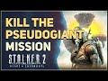 Kill the pseudogiant STALKER 2 Heart of Chornobyl