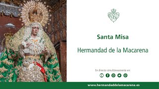 Santa Misa - Hermandad De La Macarena