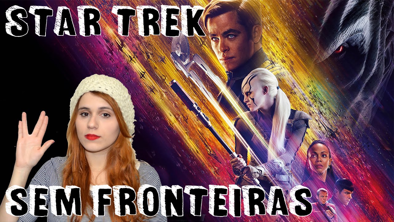 Star Trek: Sem Fronteiras | Crítica - Review - YouTube