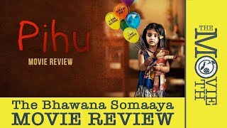Pihu Movie Review I Pihu Myra Vishkarma I Vinod Kapri I Siddharth Roy kapur by Bahwana Somaaya