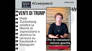 VENTI DI TRUMP - Zuckerberg annuncia la liberazione di Facebook e Instagram dalla censura