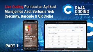 Pembuatan Aplikasi Manajemen Aset Berbasis Web (Security, Barcode \u0026 QR Code) Part 1