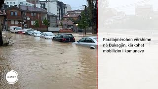 Paralajmërohen vërshime në Dukagjin, kërkohet mobilizim i komunave