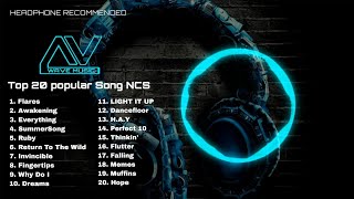 Top 20 Most Popular Songs By Ncs 2023av Wave Music Release
