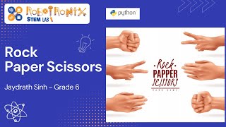 Make Rock Paper Scissor Game using Python | Code Explanation by Jaydrath Sinh | Grade5