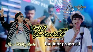 BEURAT ( H.YAYAN JATNIKA ) TANJIDOR PROGRESIF VERSION | COVER BY : WEBBY RESTU FEAT GOSREKS MUSIC