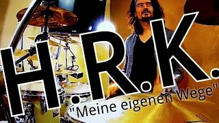 Heinz Rudolf Kunze Meine eigenen Wege Drum Cover Schlagzeug