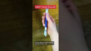 EASY: How to Thumb Around Pen Spin! TUTORIAL!