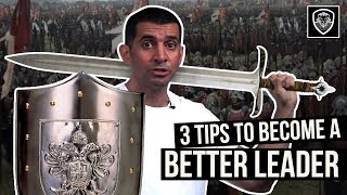 3 Tips to Become a Better Leader