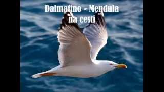 Dalmatino - Mendula na cesti