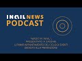 inail news podcast promo 31.03.2023