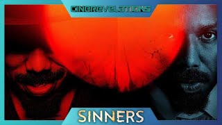 CineRevelations #6 (Fase 5): Sinners / I Peccatori