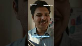 Bro Please Hesitate For Once 😭 | Hostel Daze | #primevideoindia