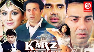 Karz Hindi Full Movie | Sunny Deol | Sunil Shetty | Shilpa Shetty | Johnny Lever | Bollywood Film