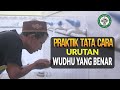 PRAKTIK TATA CARA URUTAN WUDHU' YG BENAR LENGKAP DOA