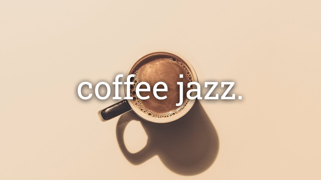 Best Morning Jazz Music For Positive Energy Positive Jazz Morning