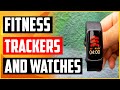 Top 5 Best Fitness Trackers and Watches Reviews With Buying Guide