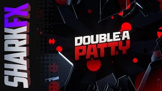 DoubleAPatty | Paid Intro | 419 Likes?