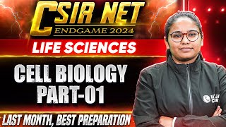 CSIR NET 2024 : Cell Biology for CSIR NET - Not to Skip Topics | CSIR NET Life science | PW