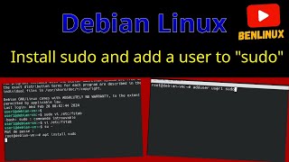 Debian Linux: How to install sudo and configure a user to use "sudo".
