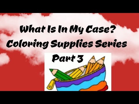 What Is In My Case Coloring Supplies Collection Part 3 Youtube