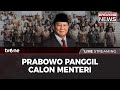 [BREAKING NEWS] Prabowo Panggil Calon Menteri | tvOne