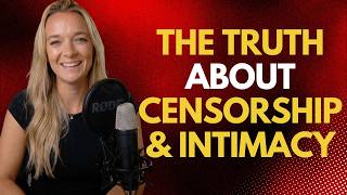The Truth About Censorship & Intimacy 1080p caption