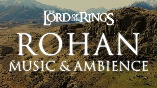 Lord of the Rings Music & Ambience | Rohan Theme Music with Mountain Wind Ambien