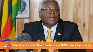 Chombo’s accomplice arrested over $900k council property