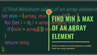 Min and Max Number from an Array Element - JavaScript Exercise
