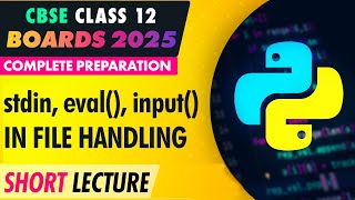 Difference between sys.stdin handle, eval( ) and input( ) functions in Python