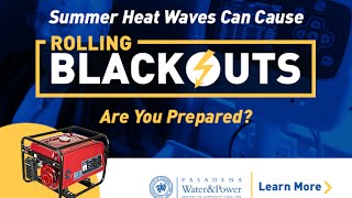 Pasadena Water & Power: Rolling Blackouts PSA