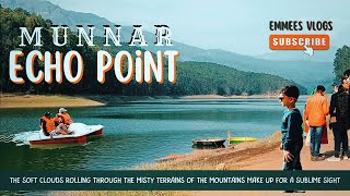 Munnar Echo Point | Mattupetty Dam | Emmees Vlogs | Boating in Munnar | Munnar Tourist Place.