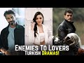 Top 8 Enemies To Lovers Turkish Drama Series