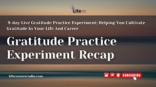 Gratitude Practice Experiment Recap