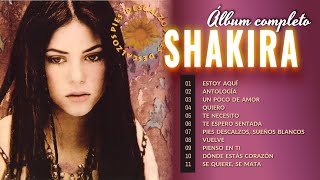 Shakira 🎵 Pies Descalzos (Álbum completo) 😎🎧