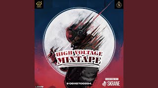 High voltage Mixtape