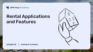 AppFolio Tutorials - Ep. 17 Rental Applications and Features